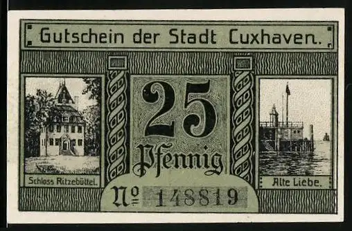 Notgeld Cuxhaven 1919, 25 Pfennig, Schloss Ritzebüttel, Alte Liebe, Gutschein