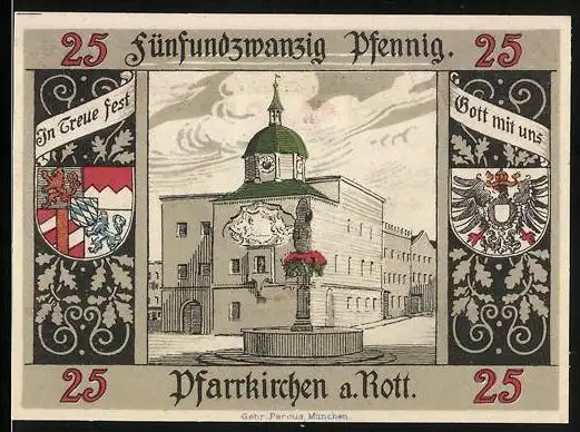 Notgeld Pfarrkirchen a. Rott., 25 Pfennig, Ortspartie mit Brunnen, Wappen