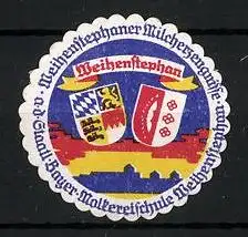 Reklamemarke Weihenstephaner Milcherzeugnisse a. d. Staatl. Bayer. Molkereischule Weihenstephan, Wappen