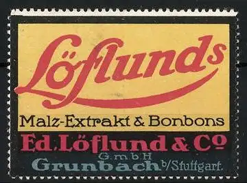 Reklamemarke Löflund's Malzextrakt & Bonbons, Ed. Löflund & Co., Grunbach