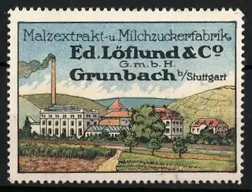 Reklamemarke Malzextrakt- und Milchzuckerfabrik Ed. Löflund & Co., Grunbach, Ansicht mit Fabrik