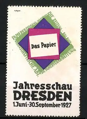 Reklamemarke Dresden, Jahresschau Das Papier 1927, Messelogo
