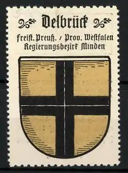 Reklamemarke Delbrück, Freistaat Preussen, Prov. Westfalen, Regierungsbezirk Minden, Wappen