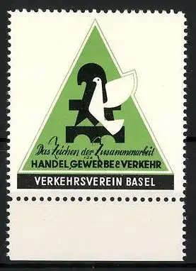 Reklamemarke Basel, Verkehrsverein, Das Zeichen der Zusammenarbeit f. Handel, Gewerbe & Verkehr, Taube