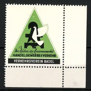 Reklamemarke Basel, Verkehrsverein, Das Zeichen der Zusammenarbeit f. Handel, Gewerbe und Verkehr, Taube