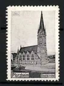 Reklamemarke Pforzheim, Stadtkirche