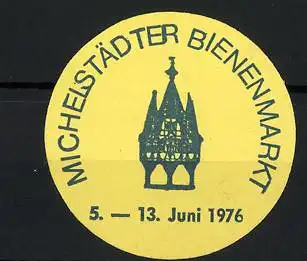 Reklamemarke Michelstadt, Michelstädter Bienenmarkt 1976, Turm