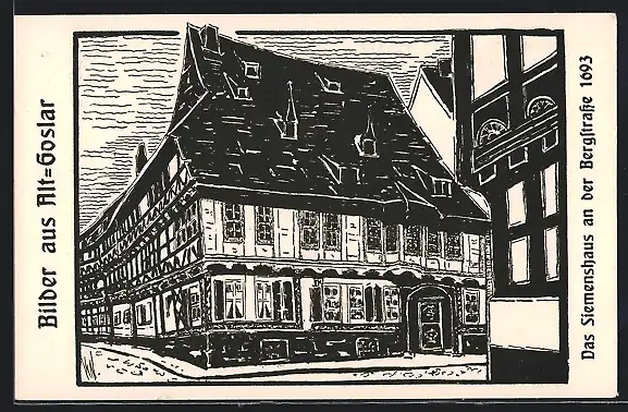 AK Alt-Goslar, Das Siemenshaus an der Bergstrasse 1693