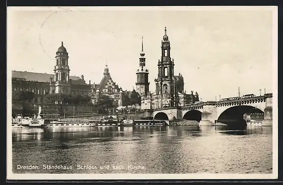 AK Dresden, Ständehaus, Schloss und Kath. Kirche