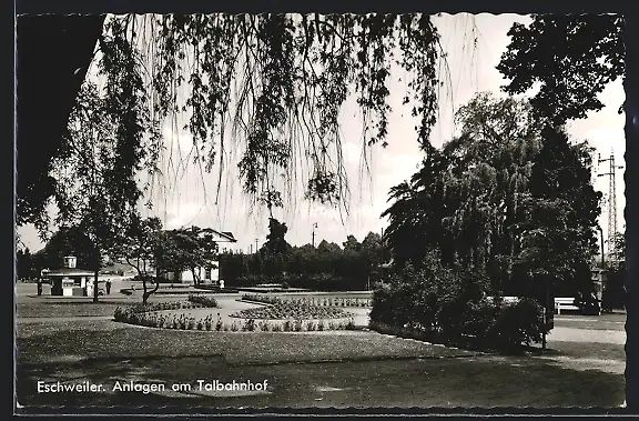 AK Eschweiler, Anlagen am Talbahnhof