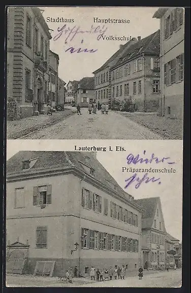 AK Lauterburg i. Els., Präparandenschule, Hauptstrasse mit Stadthaus und Volksschule
