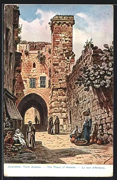 Künstler-AK Friedrich Perlberg: Antochia-Turm zu Jerusalem