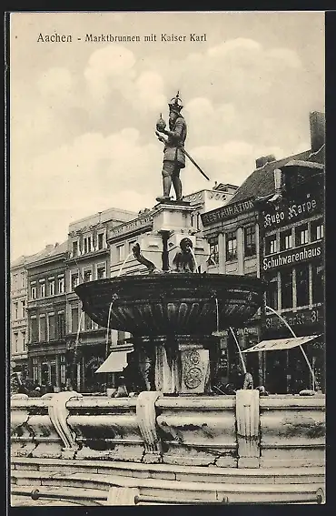 AK Aachen, Marktbrunnen mit Kaiser-Karl