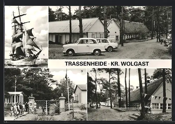 AK Trassenheide /Kr. Wolgast, Ferienlager der Friedrich-Schiller-Universität Jena, Segelschulschiff Wilhelm Pieck