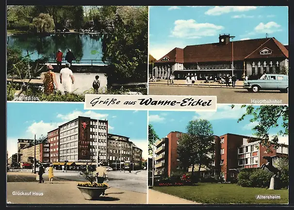 AK Wanne-Eickel, Glückauf Haus, Altersheim, Hauptbahnhof, Stadtgarten
