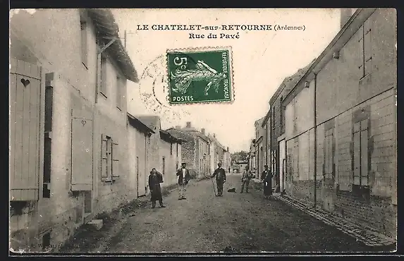 AK Le Chatelet-sur-Retourne, Rue du Pavé, Strassenpartie