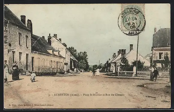 AK Aubenton, Place St-Nicolas et Rue du Château