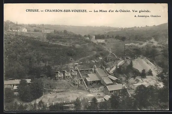 AK Chambon-sur-Voueize, Les Mines d`or du Châtelet, Vue générale