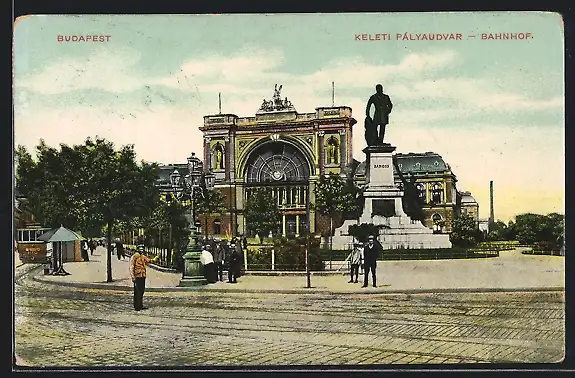 AK Budapest, Bahnhof und Denkmal