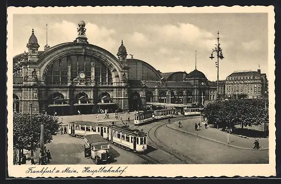 AK Frankfurt a. Main, Hauptbahnhof mit Strassenbahn