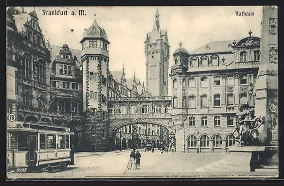 AK Frankfurt a. M., Rathaus mit Strassenbahn