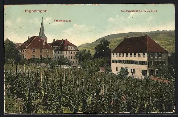 AK Ingelfingen, Schulgebäude und Goldwarenfabrik v. G. Eitle