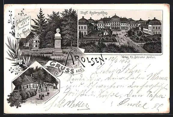 Lithographie Arolsen, Fischhaus, Geburtshaus und Denkmal von Chr. Rauch, Fürstliches Residenzschloss