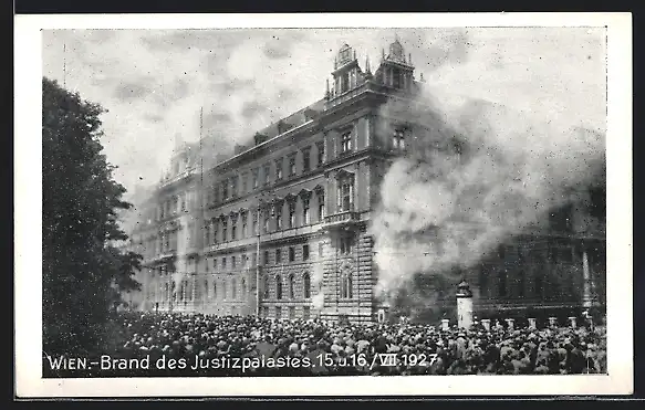 AK Wien, Brand des Justizpalastes, 15. und 16. VII. 1927