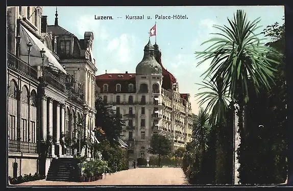 AK Luzern, Kursaal und Palace-Hôtel