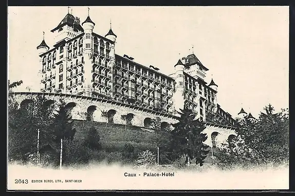 AK Caux, Luxus Hotel