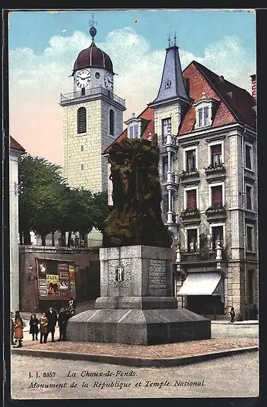 AK La Chaux-de-Fonds, Monument de la République et Temple National