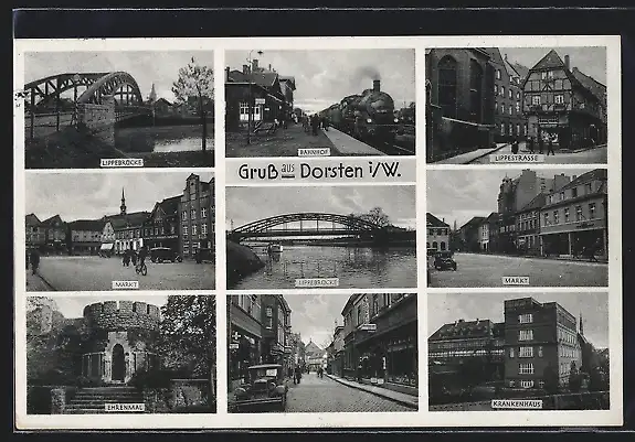 AK Dorsten, Lippebrücke, Bahnhof, Eisenbahn, Lippestrasse, Markt, Ehrenmal, Krankenhaus