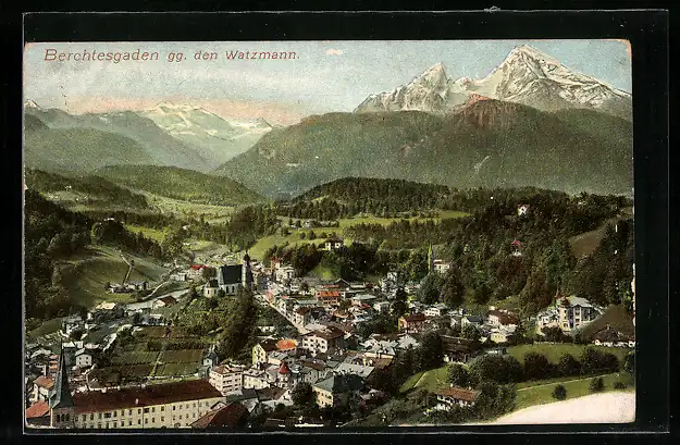 AK Berchtesgaden, Ansicht geg. den Watzmann