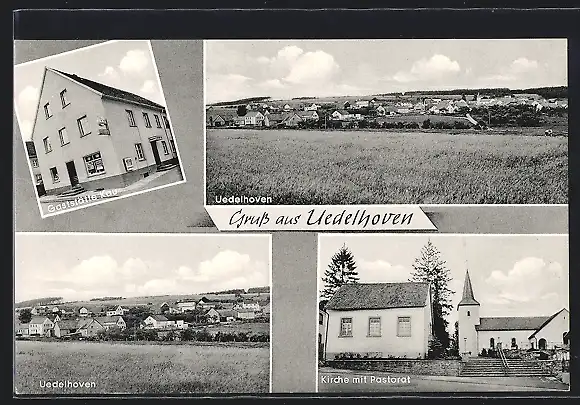 AK Uedelhoven, Totalansicht, Gasthaus Kau, Kirche mit Pastorat