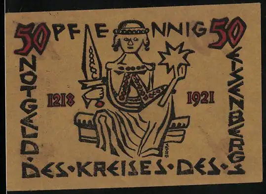 Notgeld Corbach /Eisenberg 1921, 50 Pfennig, Frau mit Prunkschwert und einem Stern