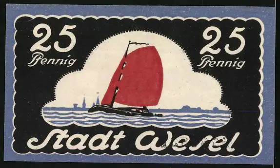 Notgeld Wesel 1921, 25 Pfennig, Boot mit rotem Segel