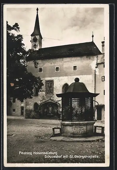 AK Festung Hohensalzburg, Schlosshof mit St. Georgskapelle