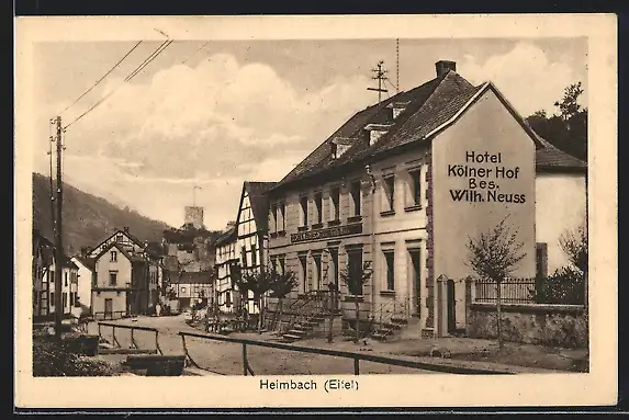 AK Heimbach / Eifel, Strassenpartie mit Hotel Kölner Hof