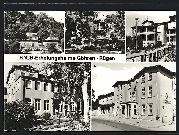 AK Göhren /Rügen, FDGB-Erholungsheim Friedrich Engels, Haus Hanni, Haus Senta, Haus Käthe, Urlauberdorf