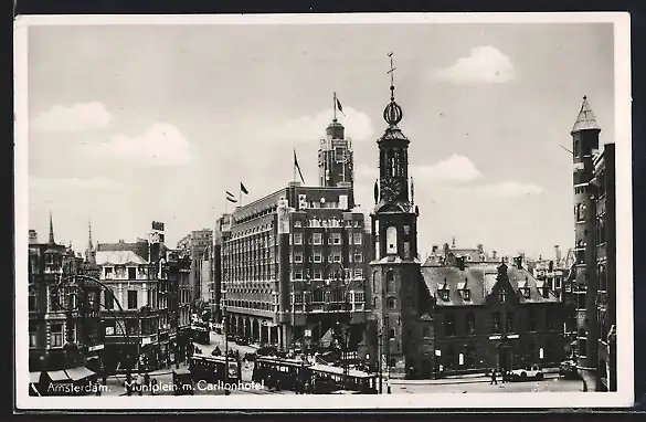 AK Amsterdam, Muntplein mit Carltonhotel und Strassenbahn
