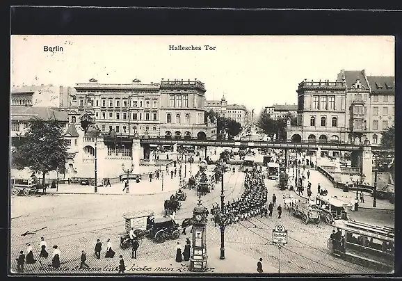 AK Berlin, Hallesches Tor mit Strassenbahn