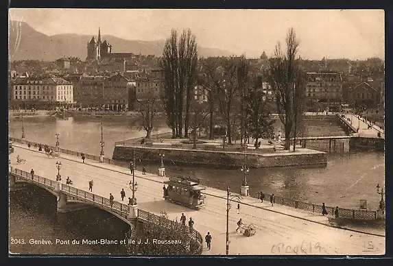 AK Genève, Pont du Mont Blanc et Ile J. J. Rousseau, Strassenbahn