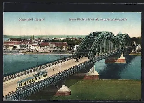 AK Düsseldorf, Neue Rheinbrücke mit Strassenbahnen und Ausstellunggelände