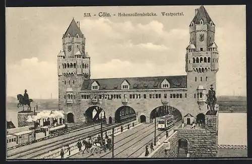 AK Köln, Hohenzollernbrücke, Portale für die Strassenbahnen