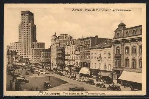 AK Antwerpen /Anvers, Place de Meir et les Torengebouwen