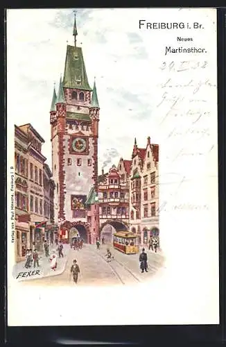 Lithographie Freiburg i. Br., Neues Martinsthor, Strassenbahn