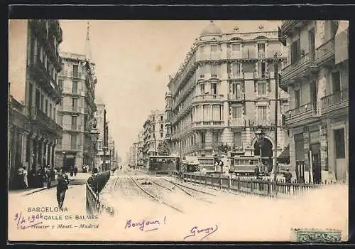 AK Barcelona, Calle de Balmas with Tramway, Strassenbahn