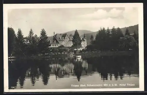 AK Titisee /Bad. Schwarzwald, Hotel Titisee