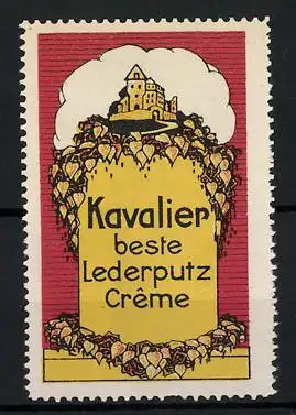 Reklamemarke Kavalier ist beste Lederputzcreme, Schloss