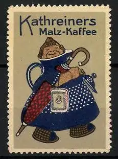 Reklamemarke Kathreiners Malz-Kaffee, Frau in einer Kaffeekanne
